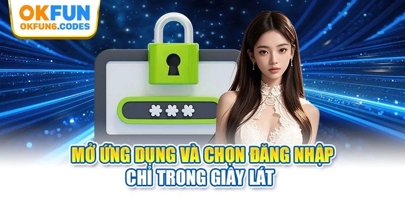 Mở ứng dụng và chọn đăng nhập chỉ trong giây lát 
